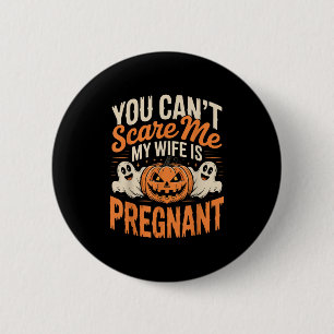 Funny, du kannst mir nicht sagen, dass meine Ehefr Button