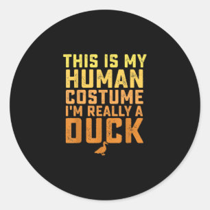 Funny Duck Das ist mein menschliches Kostüm Hallow Runder Aufkleber