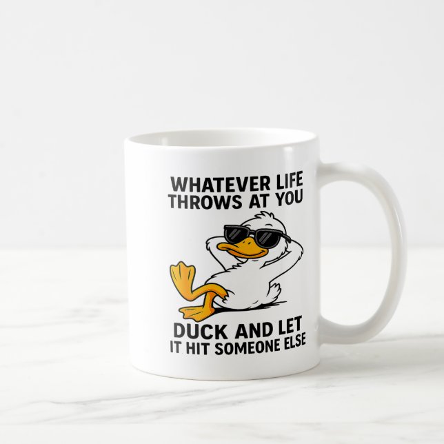 Funny Duck Graphic Men Women Funny Quote  Kaffeetasse (Rechts)