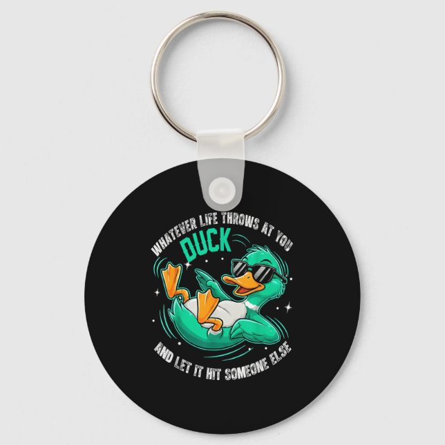 Funny Duck Graphic Tees Men Women Teens Funny Quot Schlüsselanhänger (Vorderseite)