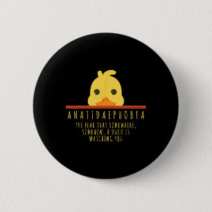 Funny Duck Jagd Anatidaephobia Farm Animal Duck Button