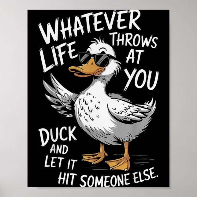 Funny Duck Shirt Funny Quote Graphic Tees For Men  Poster (Vorne)