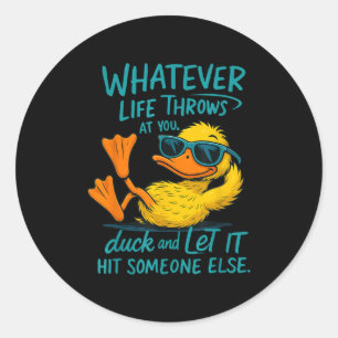 Funny Duck Shirt Meme Zitat Grafische T-Shirts für Runder Aufkleber