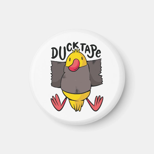 Funny Duck Tape Magnet (Vorne)