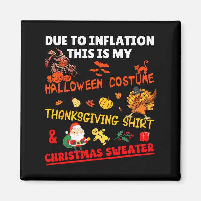 Funny Due To Inflation This Is Xmas New Year's Eve Magnet (Vorne)