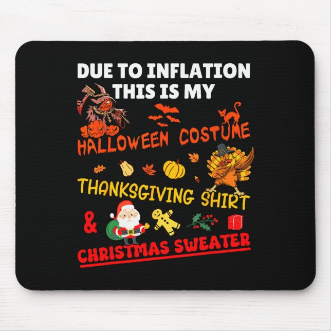 Funny Due To Inflation This Is Xmas New Year's Eve Mousepad (Vorne)
