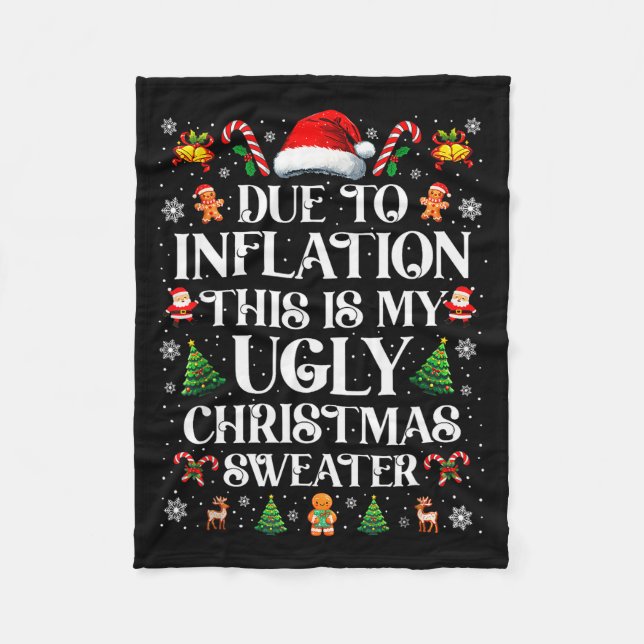 Funny Due To Inflation Ugly Christmas Sweaters For Fleecedecke (Vorderseite)