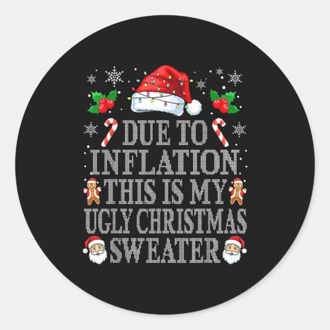 Funny Due To Inflation Ugly Christmas Sweaters Men Runder Aufkleber (Vorderseite)