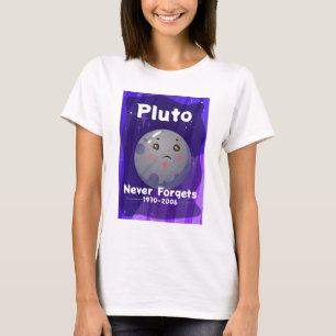 Funny Dwarf Planet T-Shirt Funny Pluto Lover