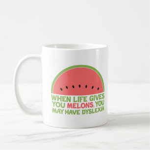 Funny Dyslexia Zitat Dyslexischer Spaß Watermelon Kaffeetasse