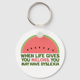 Funny Dyslexia Zitat Dyslexischer Spaß Watermelon Schlüsselanhänger