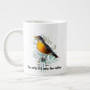 Funny, Early Bird bekommt Kaffee Zitat Robin Jumbo-Tasse