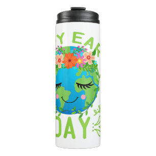 Funny Earth Day Zitat Earth Cool Happy Earth Day Thermosbecher