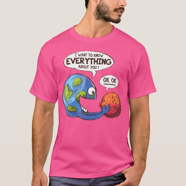 Funny Earth Planet and Mars Occupy Mars Astronomy T-Shirt (Vorderseite)