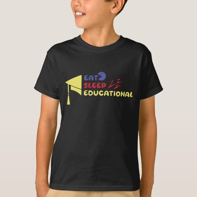 Funny eat sleep education with simple icon T-Shirt (Vorderseite)