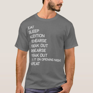 Funny Eat Sleep Theater Nerd Geek Broadway Musical T-Shirt