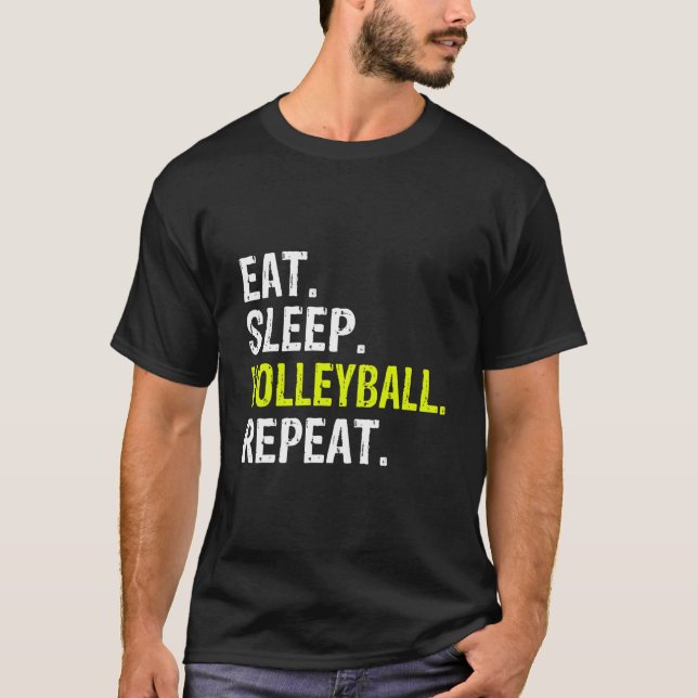 Funny Eat Sleep Volleyball Wiederholung Geschenk T-Shirt (Vorderseite)