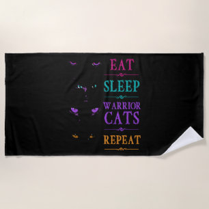 Funny Eat Sleep Warrior Katzen wiederholen Funny C Strandtuch
