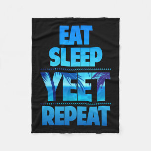 Funny Eat Sleep Yeet Wiederholung Vintag Fleecedecke