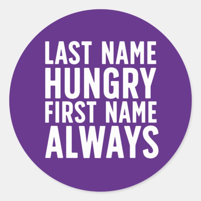 Funny Eating Nachname Hungername Vorname immer Runder Aufkleber (Vorderseite)