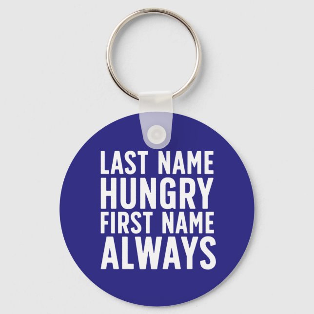 Funny Eating Nachname Hungername Vorname immer Schlüsselanhänger (Vorderseite)