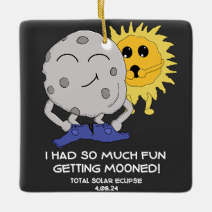 Funny Eclipse 2024 Getting Mooned Joke Keramikornament
