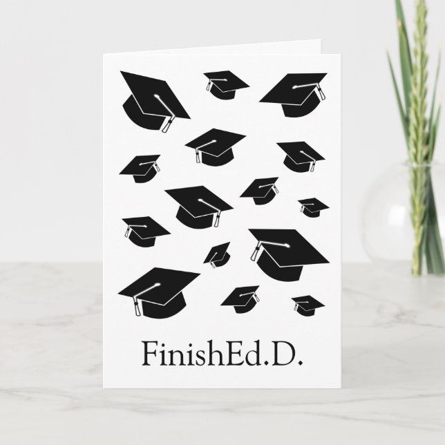 Funny EdD / Doctor of Bildung Abschluss Card Karte (Vorderseite)