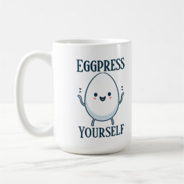 Funny "Eggpress Yourself" Individuelle Name Kaffeetasse