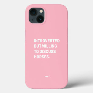 Funny eingeführt, aber willens zu diskutieren Pfer iPhone Hülle