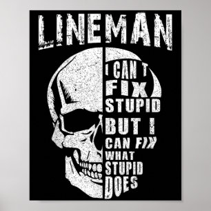 Funny Electric Wer Lineman Ich kann keine Stude re Poster