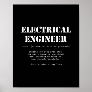 Funny Electrical Engineer Definition-Geschenk Poster
