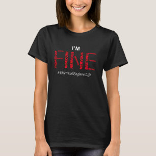 Funny Electrical Engineer Ich bin ein guter Spaß J T-Shirt