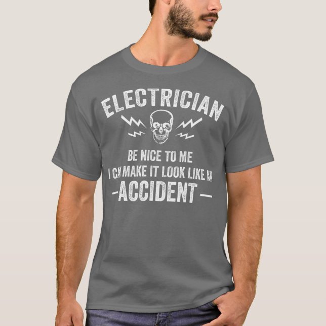 Funny Electrician Geschenk Männer Coole elektrisch T-Shirt (Vorderseite)