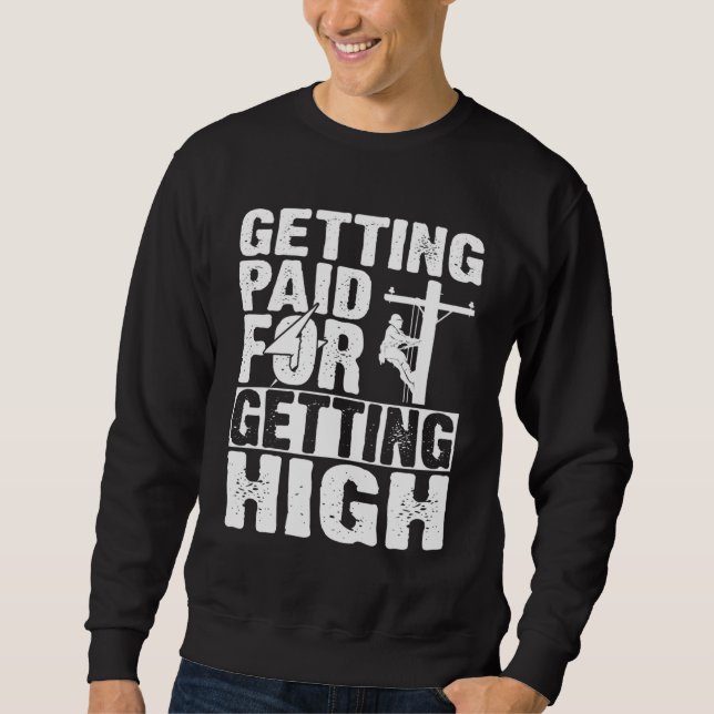 Funny Electrician Gift Electrical Power Lineman Me Sweatshirt (Vorderseite)