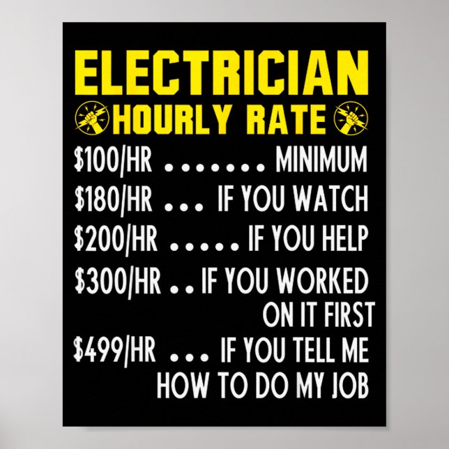 Funny Electrician Hourly Rate Pricing Chart  Poster (Vorne)