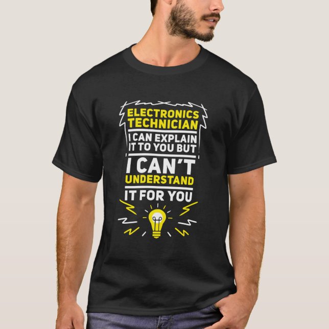 Funny Electronics Techniker T-Shirt (Vorderseite)