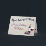 Funny Elegant Birthday Karte<br><div class="desc">Feiern Sie ihren besonderen Tag mit einer Touch von Spaß und Eleganz! Die Geburtstagskarte "Aged to Perfection" ist perfekt für Weinliebhaber, die wissen, dass das Leben (und die Geburtstage!) mit dem Alter nur noch besser wird. Mit einem spielerischen Weinthema und Platz für Ihre personalisierte Botschaft im Inneren, ist diese Karte...</div>