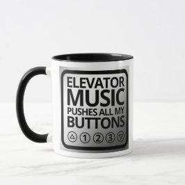 Funny Elevator Music drückt alle meine Tasten Tasse