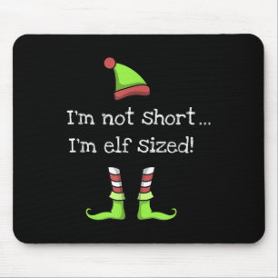 Funny Elf Zitat Sprichwort Graphic Xmas Prestige E Mousepad
