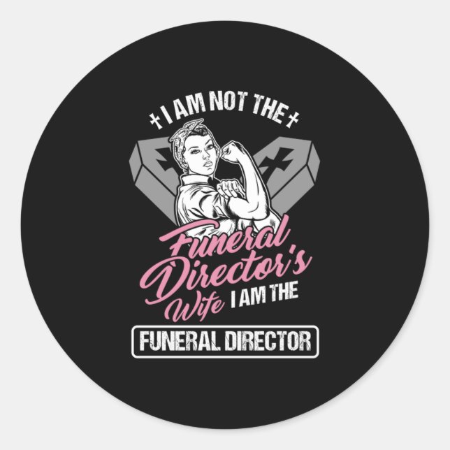 Funny Embalmer Mortician Begräbnisgeschenk Ich bin Runder Aufkleber (Vorderseite)