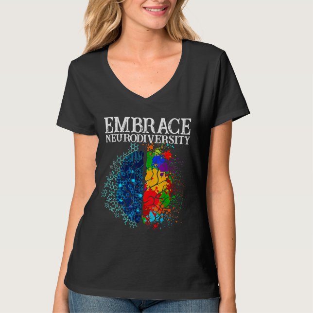 Funny Embrace Neurodiversity Brain Adhd Autism Awa T-Shirt (Vorderseite)