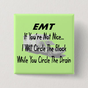 Funny EMT T - Shirt & Geschenke Button