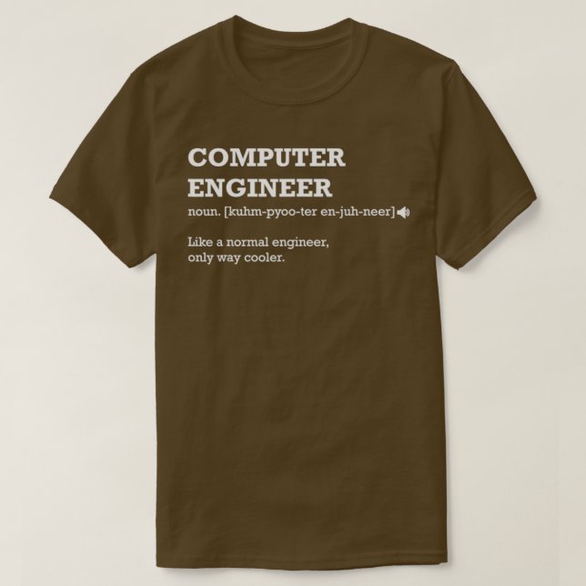 Funny Engineering Joke Definition Computer Enginee T-Shirt (Design vorne)