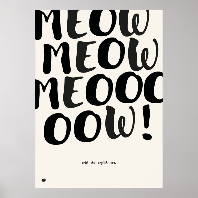 Funny English Cat Quote Art Print Poster (Vorne)