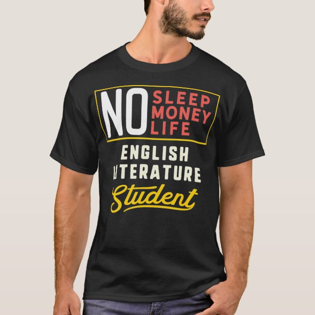 Funny English Literatur Major Student Geschenk T-Shirt (Vorderseite)