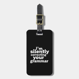 Funny English Teacher Stille korrigiert Grammatik Gepäckanhänger