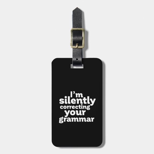 Funny English Teacher Stille korrigiert Grammatik Gepäckanhänger (Vorderseite vertikal)