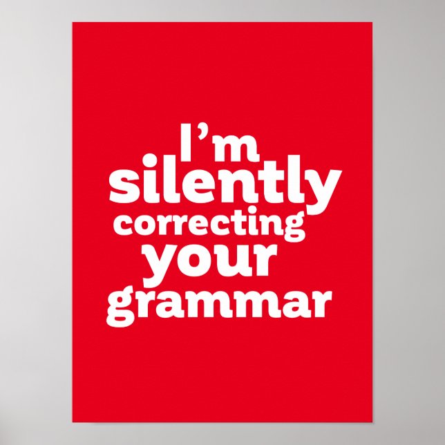 Funny English Teacher Stille korrigiert Grammatik Poster (Vorne)