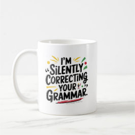 Funny English Teacher: Stilvolles Grammatikdesign  Kaffeetasse