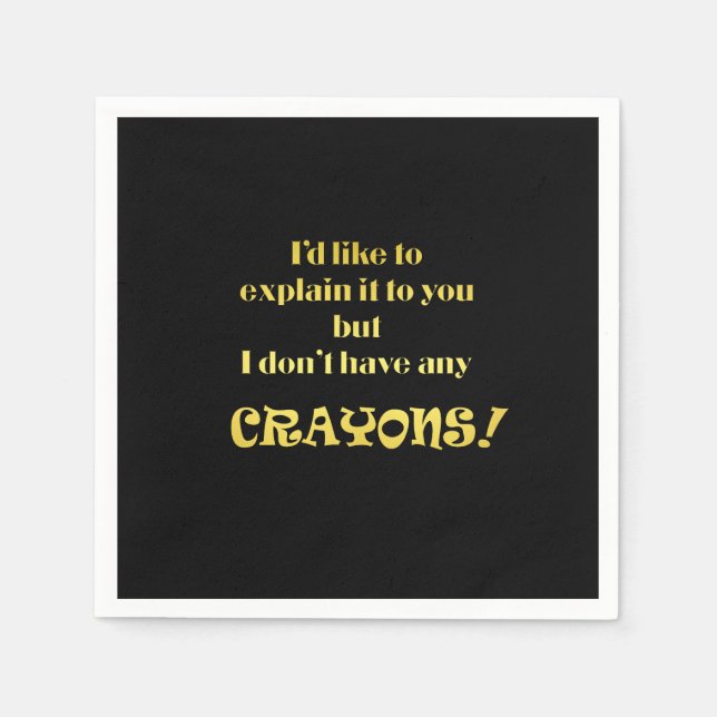 Funny erklären mit Crayons Joke Serviette (Vorderseite)